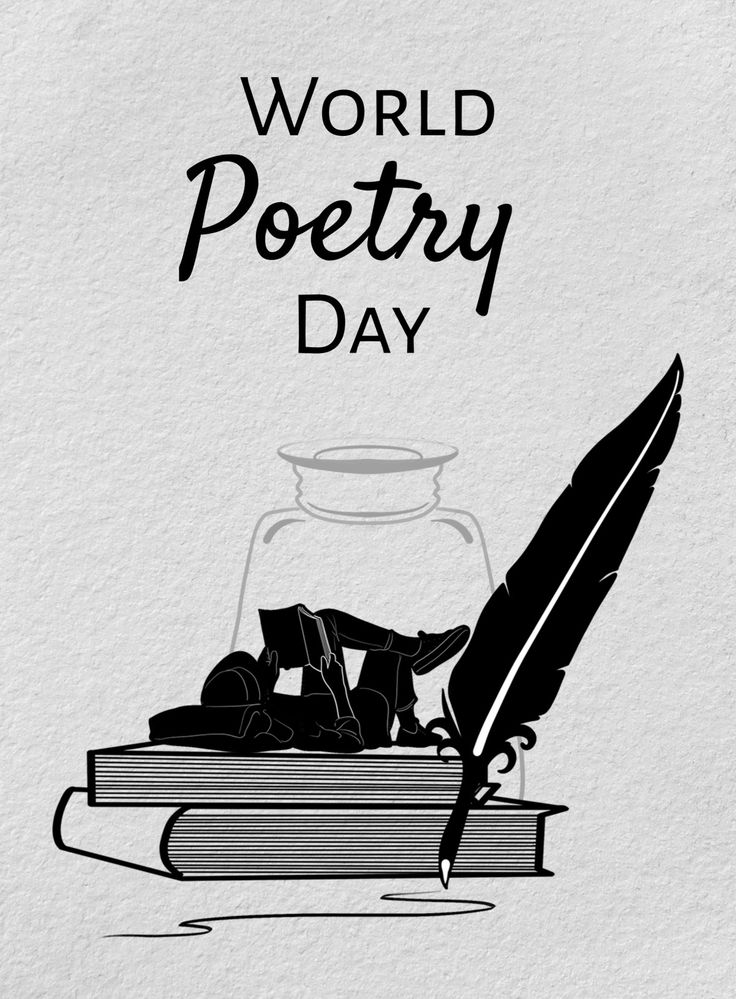 Celebrating World Poetry Day: The Power of Words Unleashed